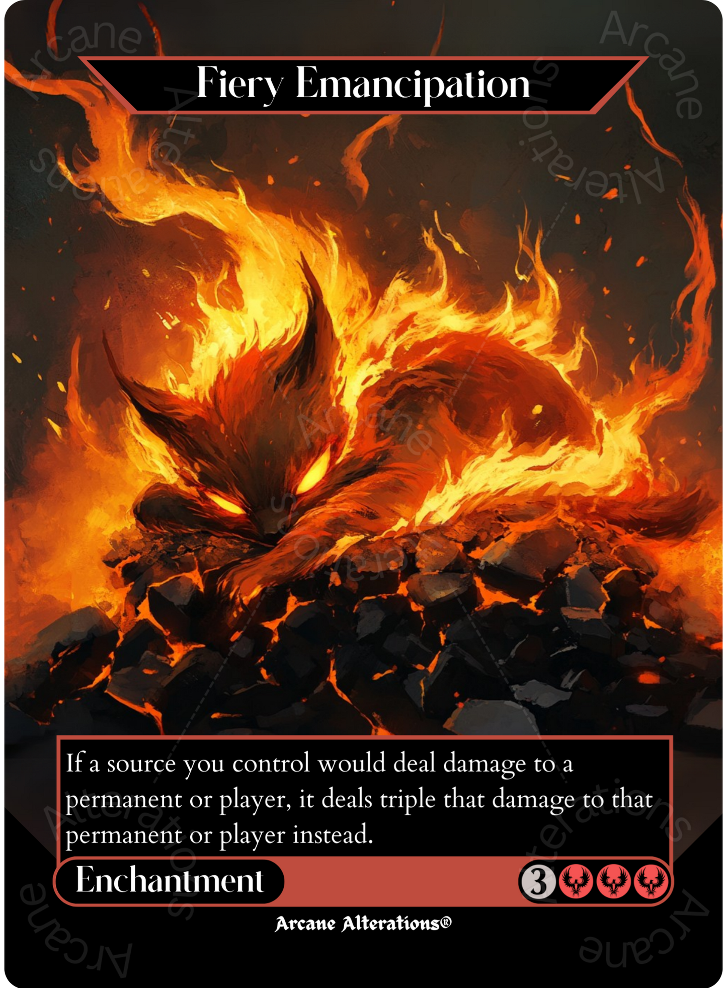 Fiery Emancipation - Full Art Altered Art Custom Proxy Cards