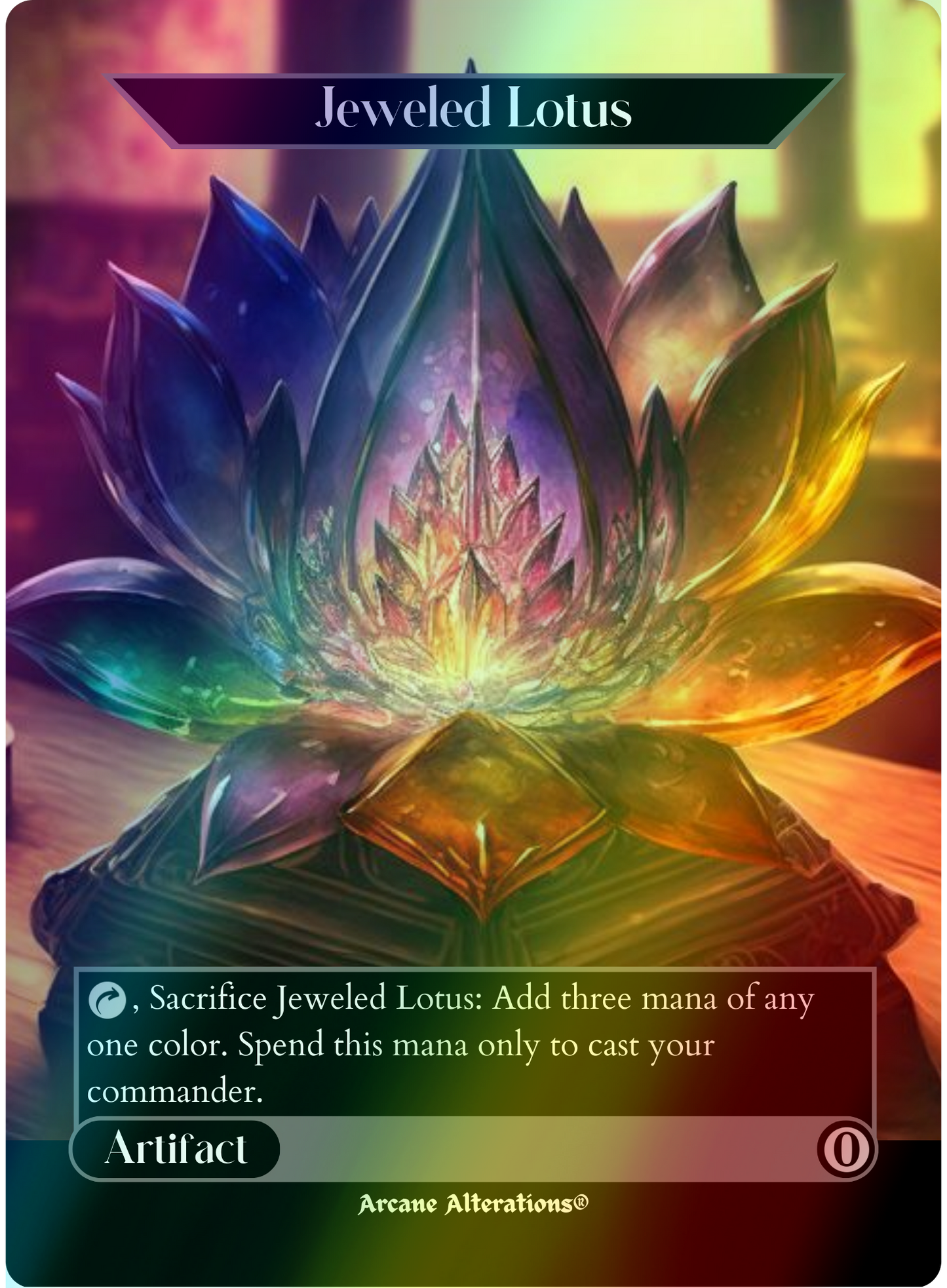 Jeweled Lotus - Full Art Altered Art Custom Proxy Cards