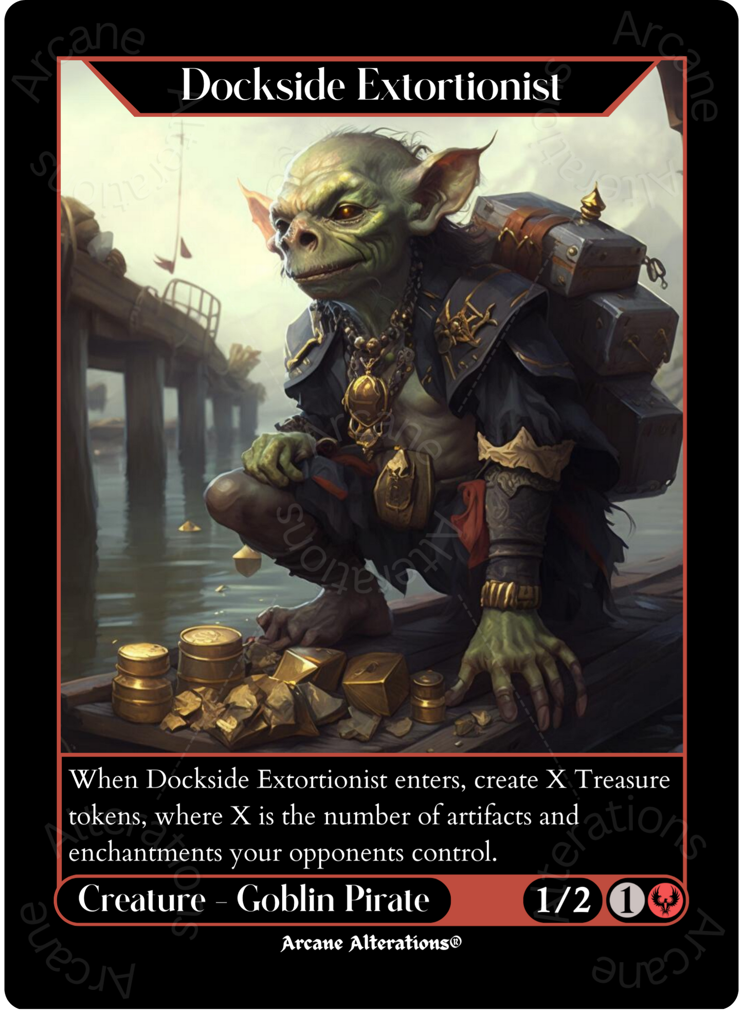 Dockside Extortionist - High Quality Altered Art Custom Proxy Cards