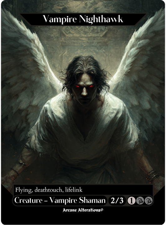 Vampire Nighthawk - Full Art Altered Art Custom Proxy Cards