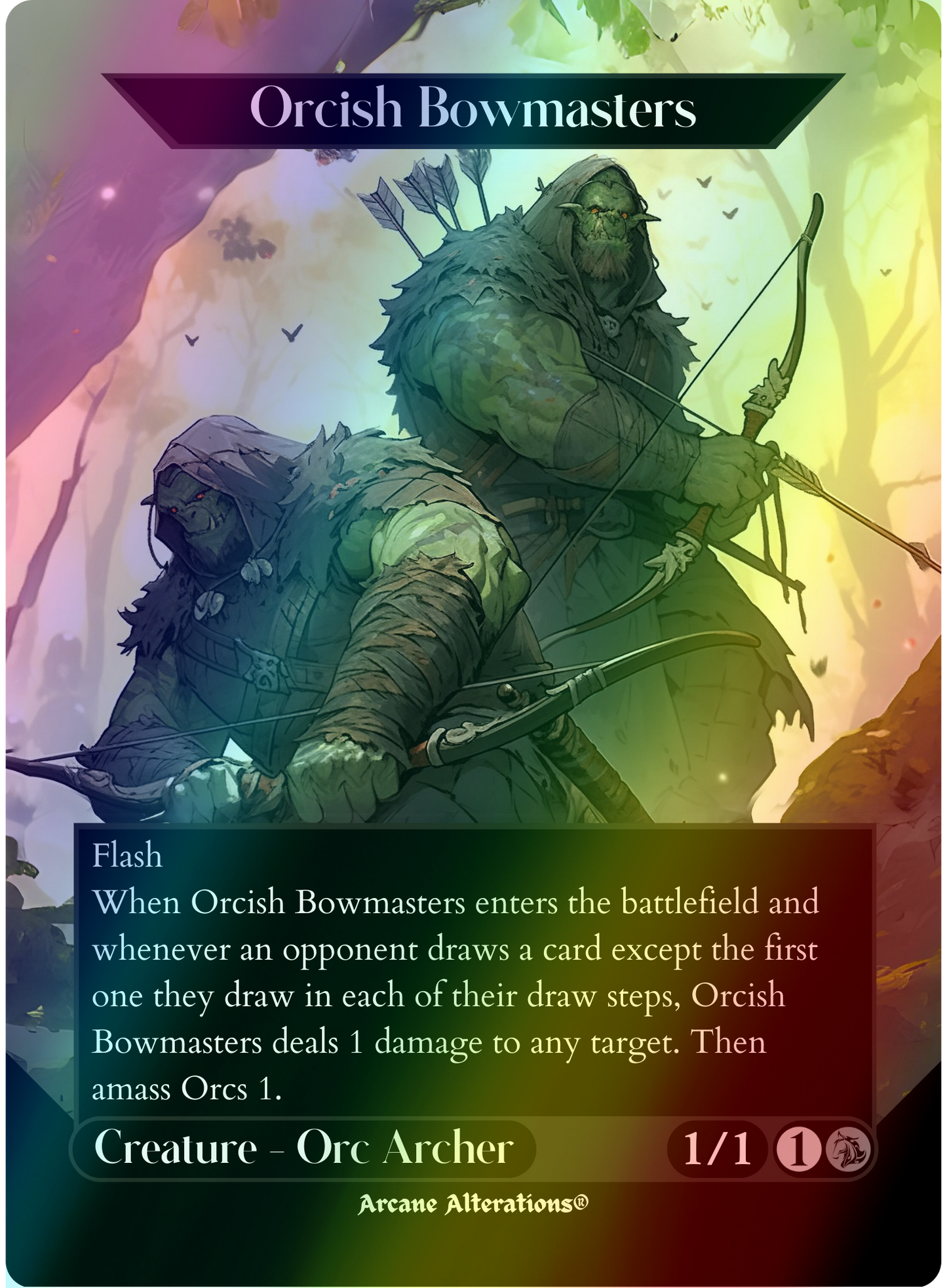 Orcish Bowmasters - Full Art Altered Art Custom Proxy Cards