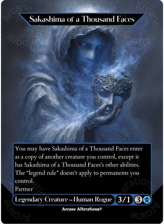 Sakashima of a Thousand Faces - Full Art Altered Art Custom Proxy Cards