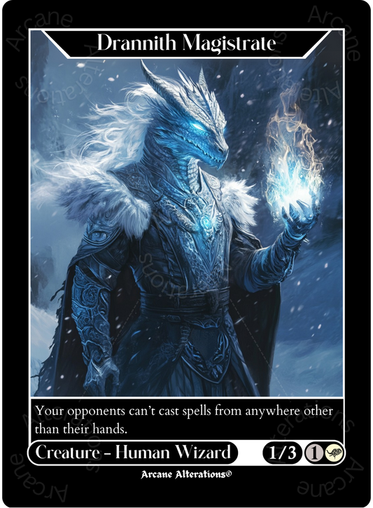 Drannith Magistrate - High Quality Altered Art Custom Proxy Cards