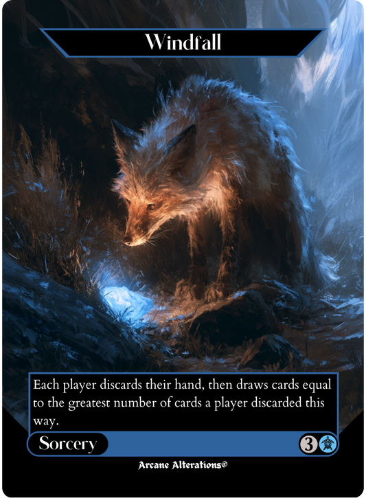 Windfall - Full Art Altered Art Custom Proxy Cards