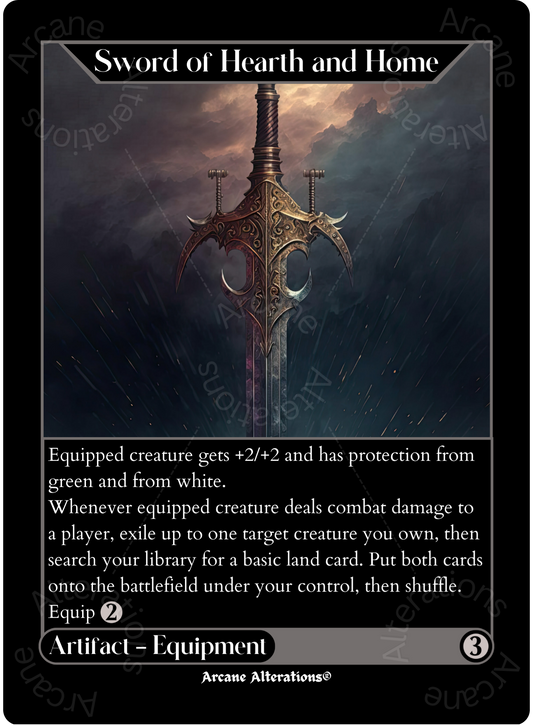 Sword of Hearth and Home - High Quality Altered Art Custom Proxy Cards