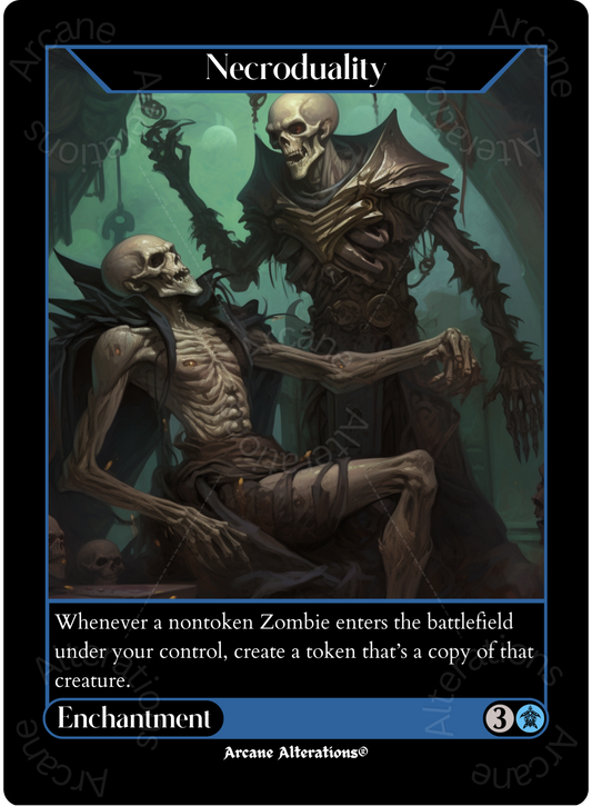 Necroduality - High Quality Altered Art Custom Proxy Cards