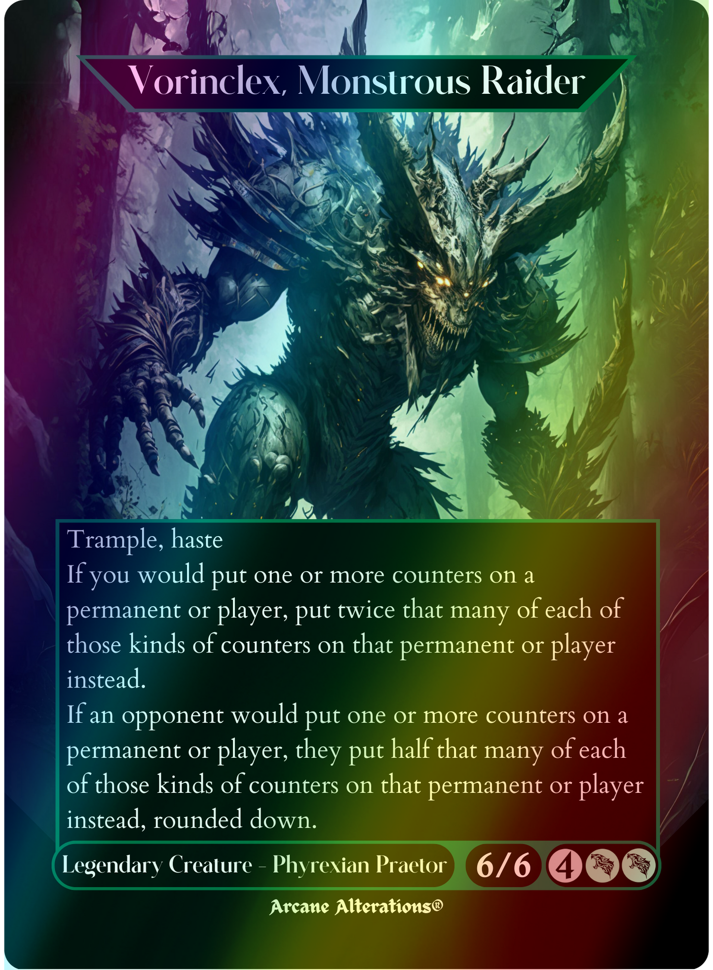 Vorinclex, Monstrous Raider - Full Art Altered Art Custom Proxy Cards