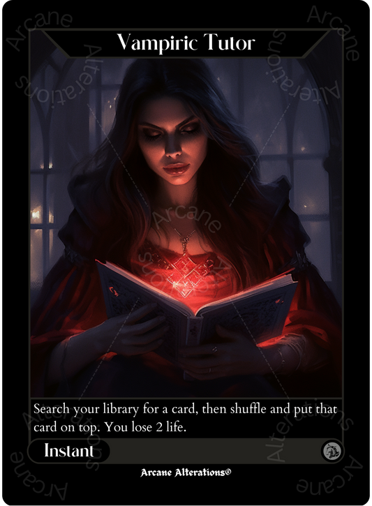 Vampiric Tutor - High Quality Altered Art Custom Proxy Cards