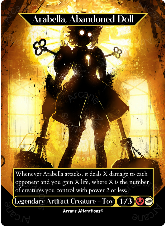 Arabella, Abandoned Doll - Full Art Altered Art Custom Proxy Cards