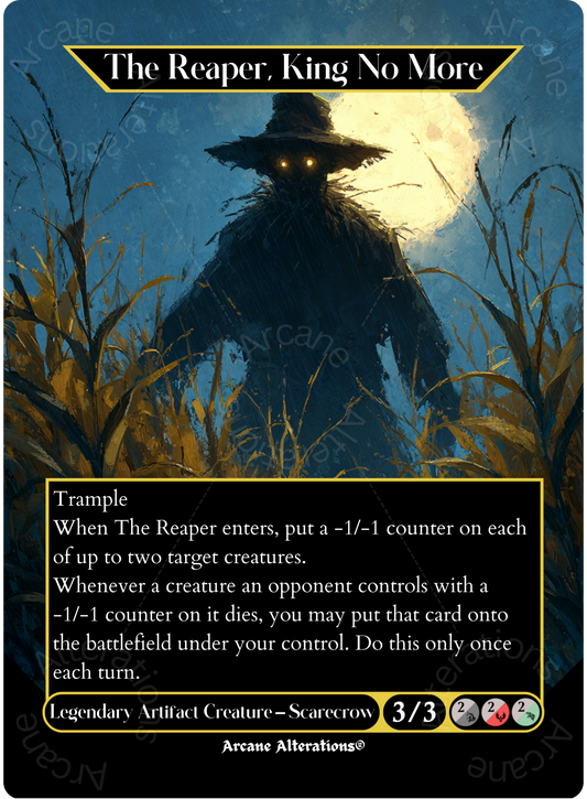 The Reaper, King No More - Full Art Altered Art Custom Proxy Cards