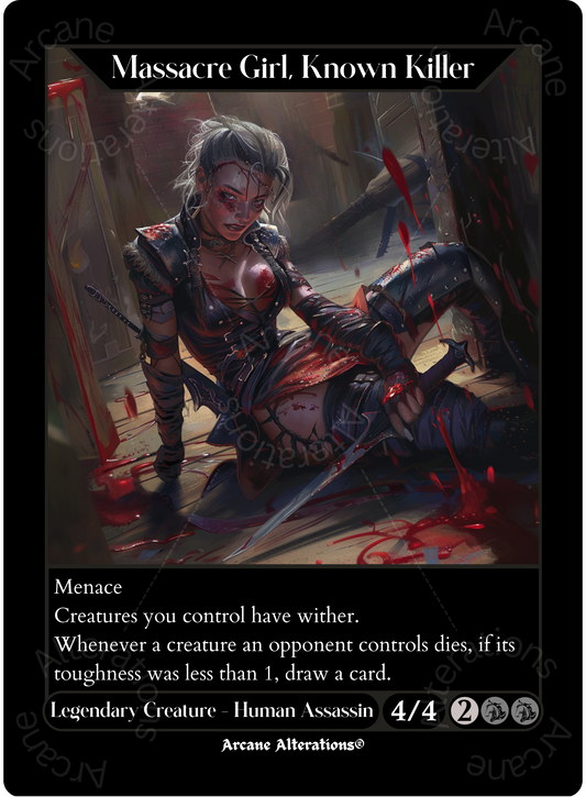 Massacre Girl, Known Killer - High Quality Altered Art Custom Proxy Cards