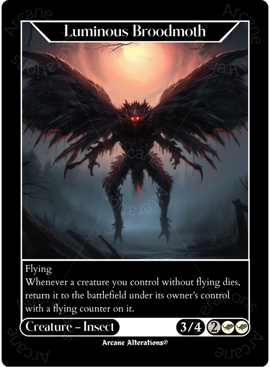 Luminous Broodmoth - High Quality Altered Art Custom Proxy Cards