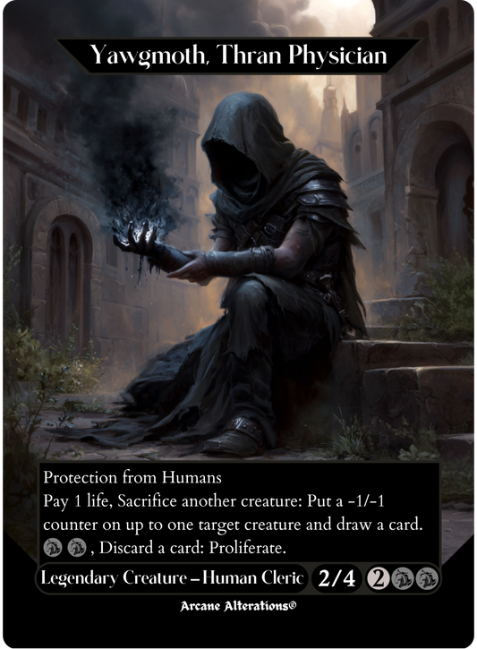 Yawgmoth, Thran Physician - Full Art Altered Art Custom Proxy Cards