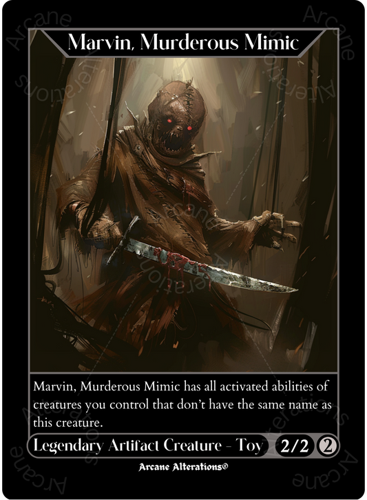 Marvin, Murderous Mimic - High Quality Altered Art Custom Proxy Cards