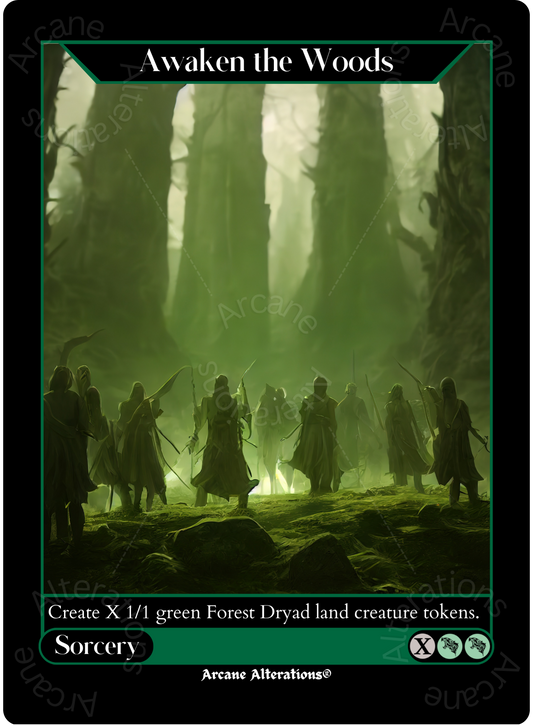 Awaken the Woods - High Quality Altered Art Custom Proxy Cards