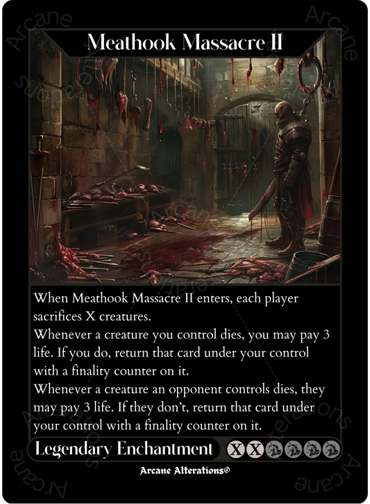 Meathook Massacre II - High Quality Altered Art Custom Proxy Cards