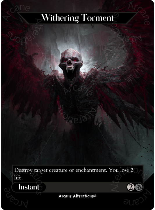 Withering Torment - Full Art Altered Art Custom Proxy Cards