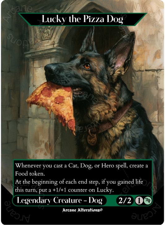 Lucky the Pizza Dog - Full Art Altered Art Custom Proxy Cards