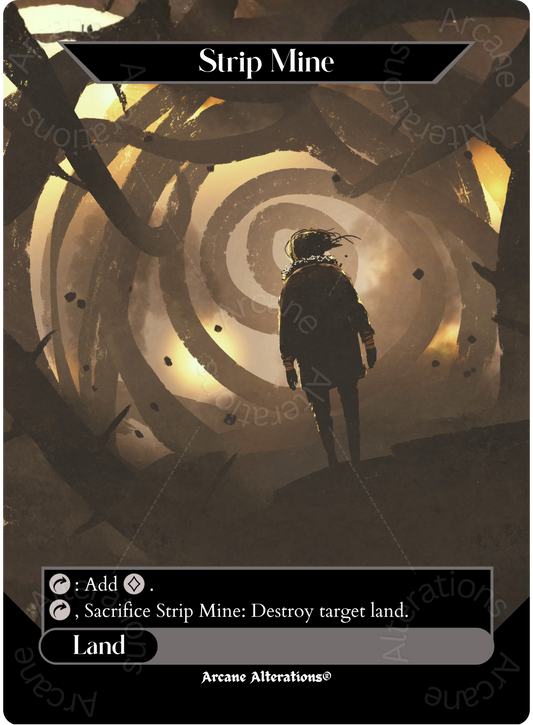 Strip Mine - Full Art Altered Art Custom Proxy Cards
