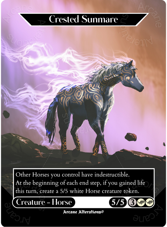 Crested Sunmare - Full Art Altered Art Custom Proxy Cards
