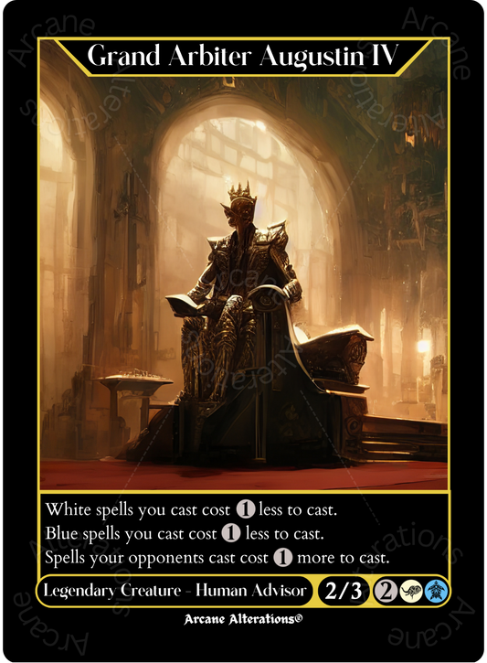 Grand Arbiter Augustin IV - High Quality Altered Art Custom Proxy Cards