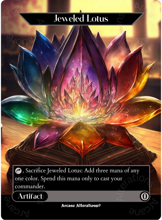 Jeweled Lotus - Full Art Altered Art Custom Proxy Cards