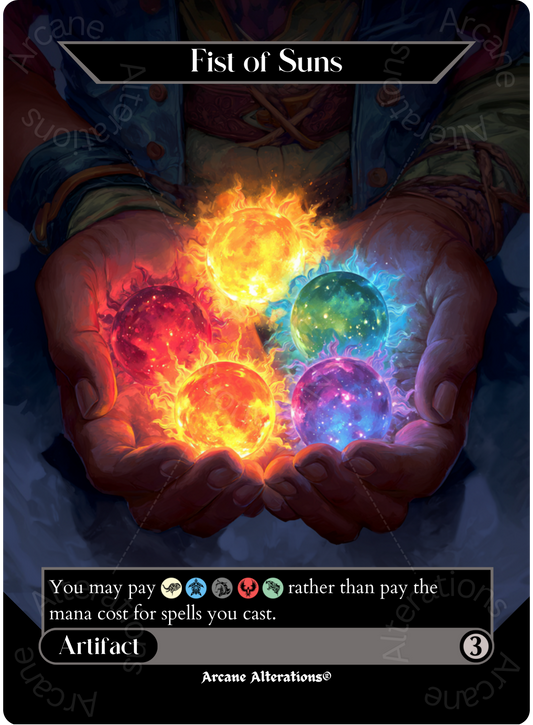 Fist of Suns - Full Art Altered Art Custom Proxy Cards