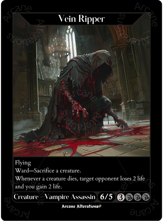Vein Ripper - High Quality Altered Art Custom Proxy Cards