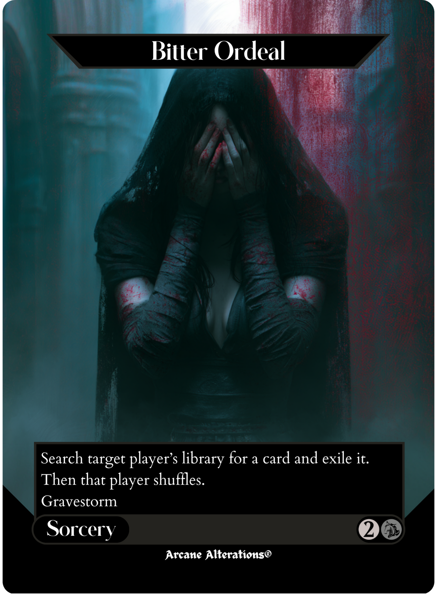Bitter Ordeal - Full Art Altered Art Custom Proxy Cards