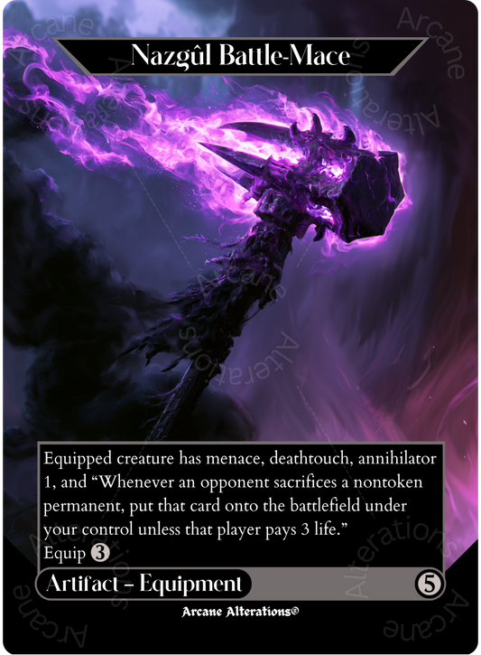 Nazgul Battle-Mace - Full Art Altered Art Custom Proxy Cards