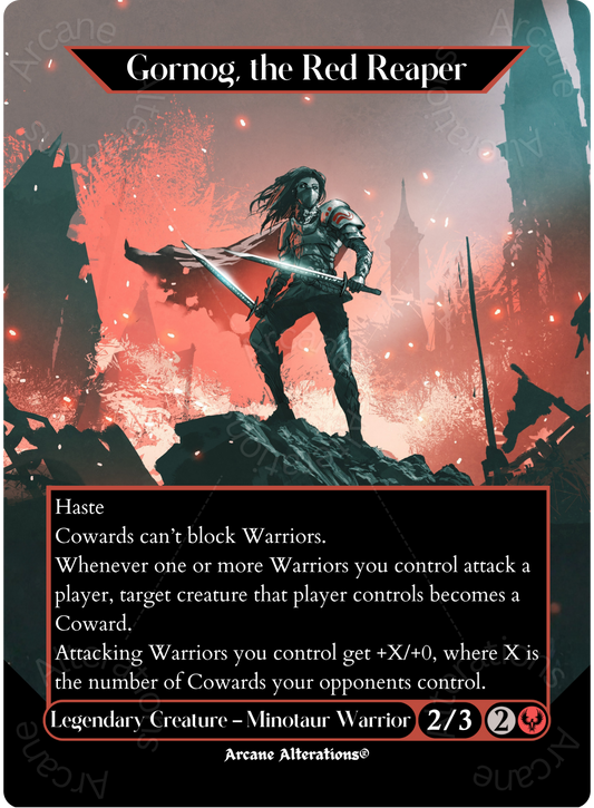 Gornog, the Red Reaper - Full Art Altered Art Custom Proxy Cards