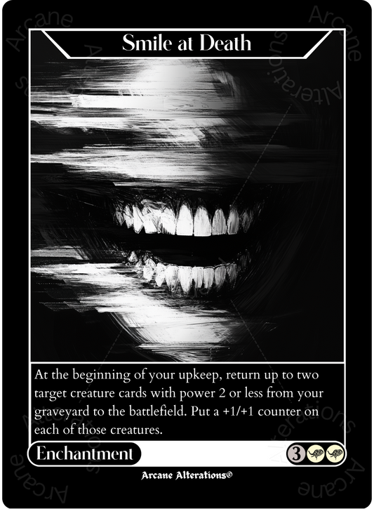 Smile at Death - High Quality Altered Art Custom Proxy Cards