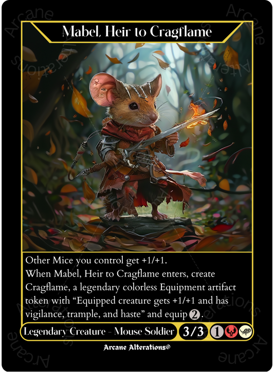 Mabel, Heir to Cragflame - High Quality Altered Art Custom Proxy Cards