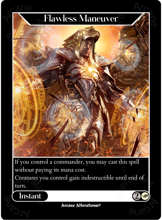 Flawless Maneuver - High Quality Altered Art Custom Proxy Cards
