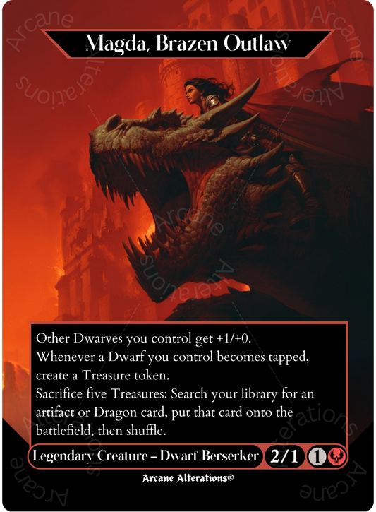 Magda, Brazen Outlaw - Full Art Altered Art Custom Proxy Cards
