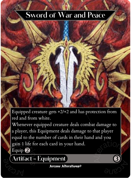Sword of War and Peace - Full Art Altered Art Custom Proxy Cards