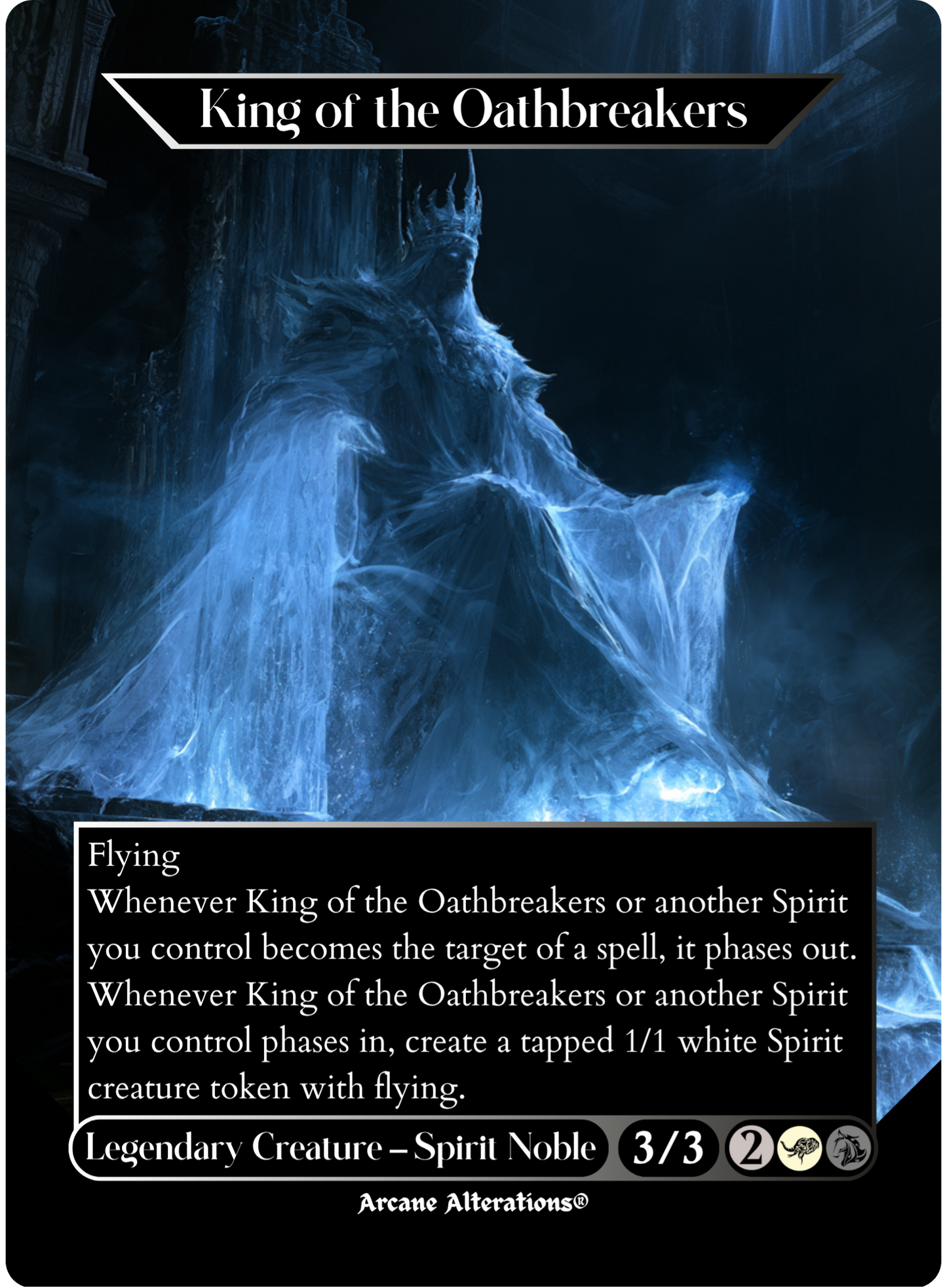 King of the Oathbreakers - Full Art Altered Art Custom Proxy Cards