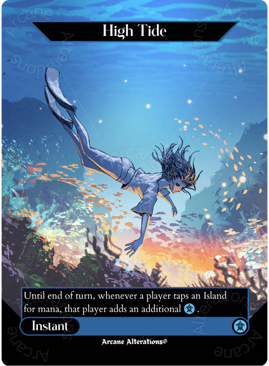 High Tide - Full Art Altered Art Custom Proxy Cards