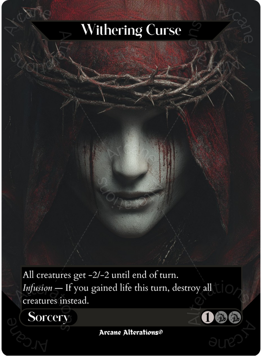 Withering Curse - Full Art Altered Art Custom Proxy Cards