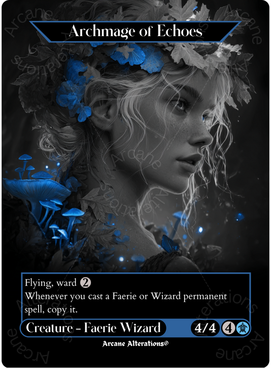 Archmage of Echoes - Full Art Altered Art Custom Proxy Cards