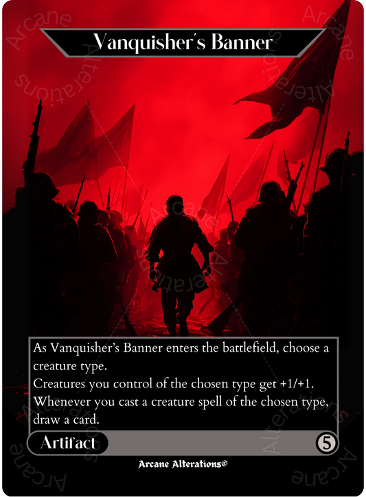 Vanquisher's Banner - Full Art Altered Art Custom Proxy Cards