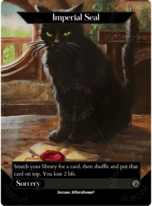 Imperial Seal - Full Art Altered Art Custom Proxy Cards