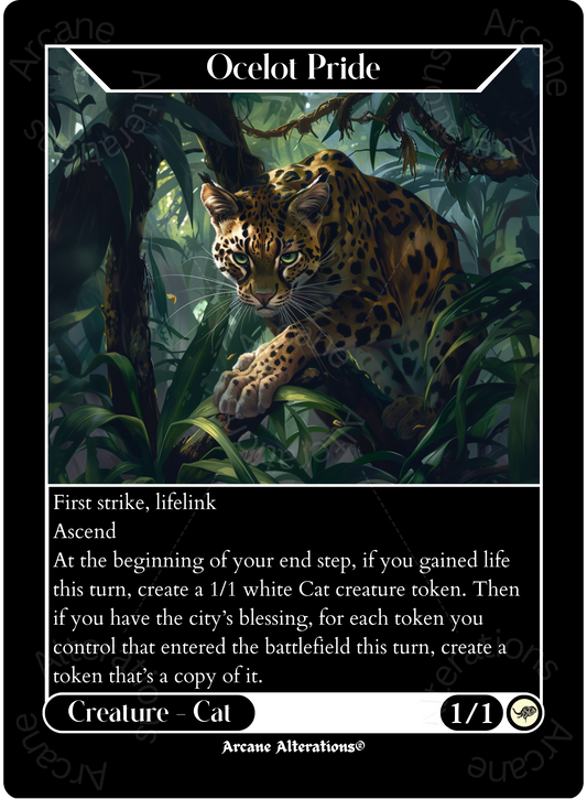 Ocelot Pride - High Quality Altered Art Custom Proxy Cards