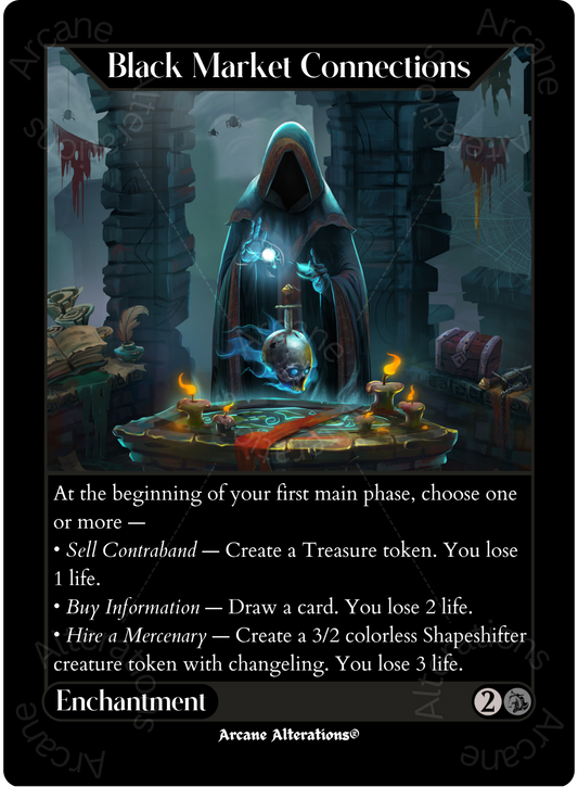 Black Market Connections - High Quality Altered Art Custom Proxy Cards