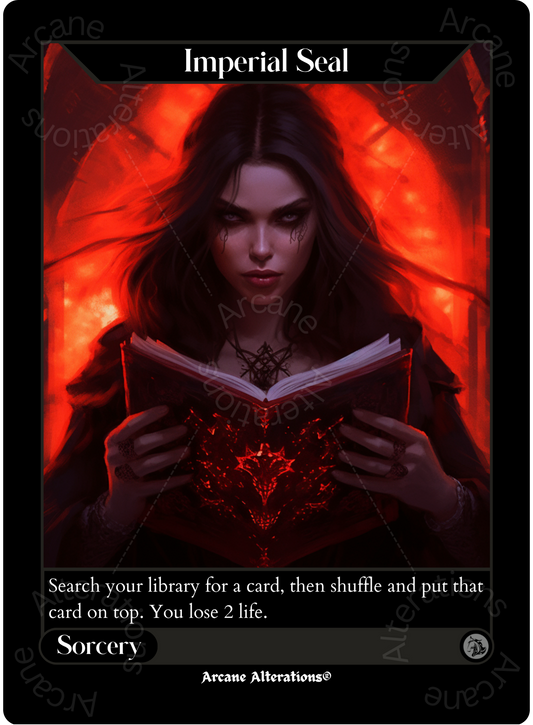 Imperial Seal - High Quality Altered Art Custom Proxy Cards