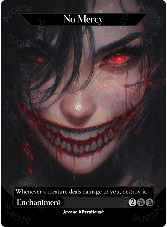 No Mercy - Full Art Altered Art Custom Proxy Cards