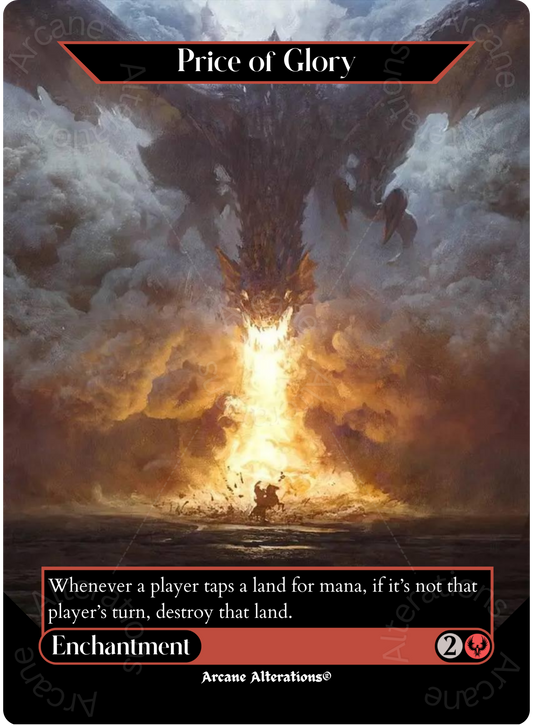 Price of Glory - Full Art Altered Art Custom Proxy Cards