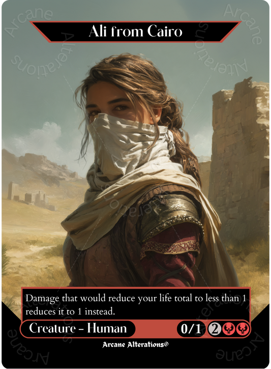 Ali from Cairo - Full Art Altered Art Custom Proxy Cards