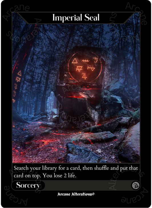 Imperial Seal - High Quality Altered Art Custom Proxy Cards