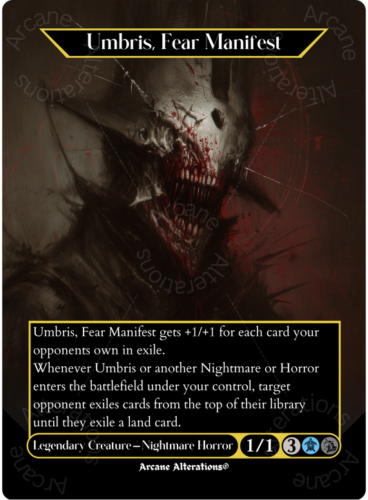 Umbris, Fear Manifest - Full Art Altered Art Custom Proxy Cards